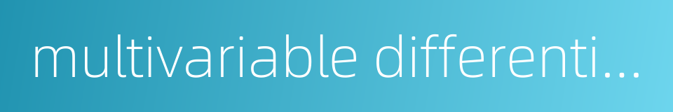 multivariable differential calculus的同义词