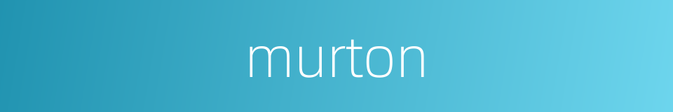 murton的同义词