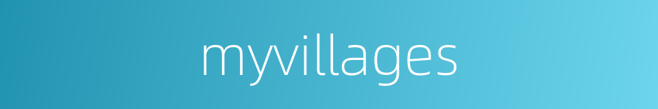 myvillages的同义词