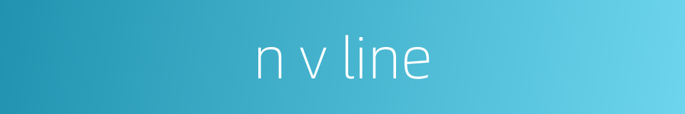 n v line的同义词