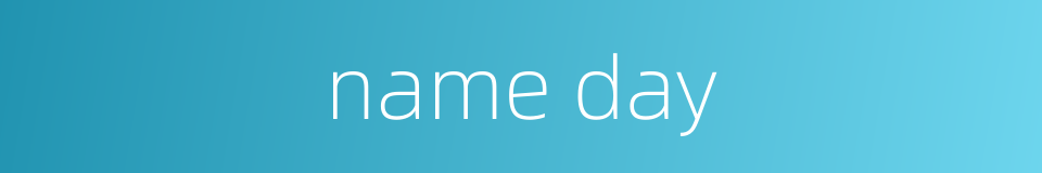 name day的同义词