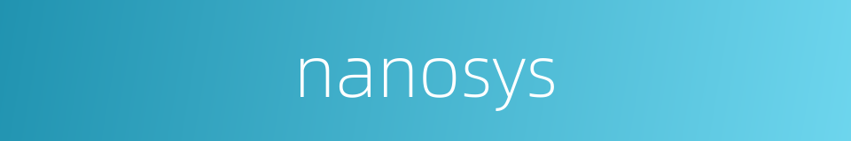 nanosys的同义词