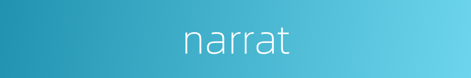 narrat的同义词