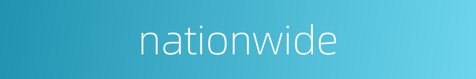 nationwide的同义词