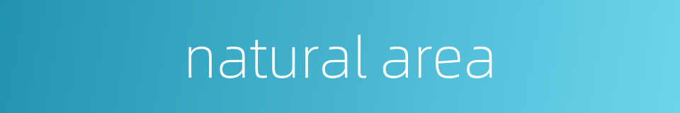 natural area的同义词