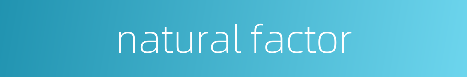 natural factor的同义词