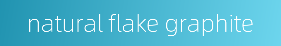 natural flake graphite的同义词