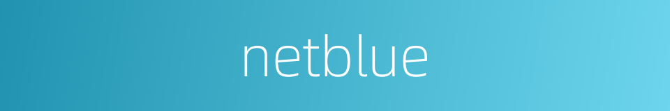 netblue的同义词