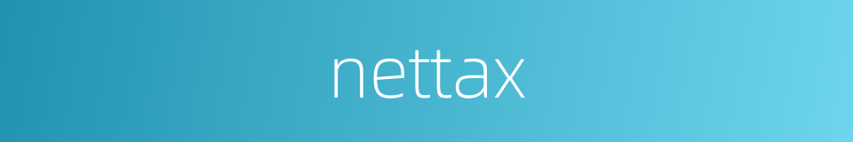 nettax的同义词