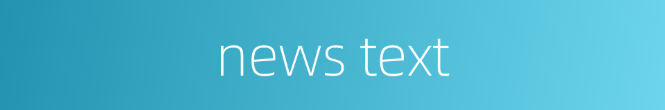 news text的同义词