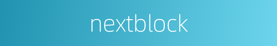 nextblock的同义词