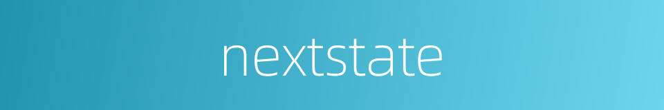 nextstate的同义词