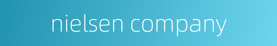 nielsen company的同义词