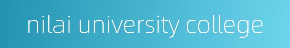 nilai university college的同义词