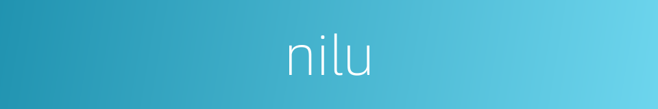 nilu的同义词