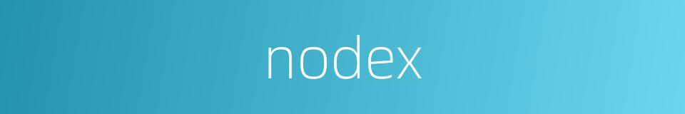 nodex的同义词