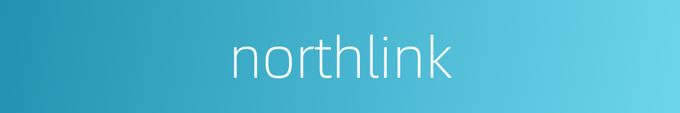 northlink的同义词