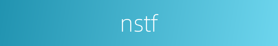 nstf的同义词
