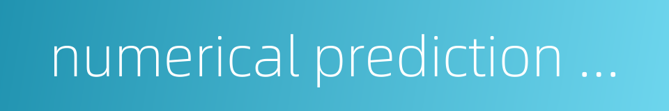 numerical prediction model的同义词