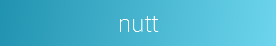 nutt的同义词