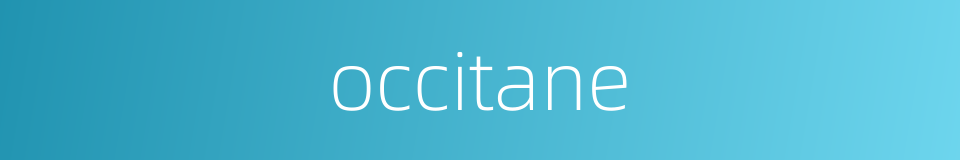 occitane的同义词