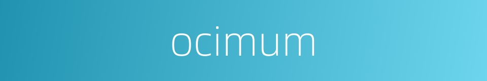 ocimum的同义词