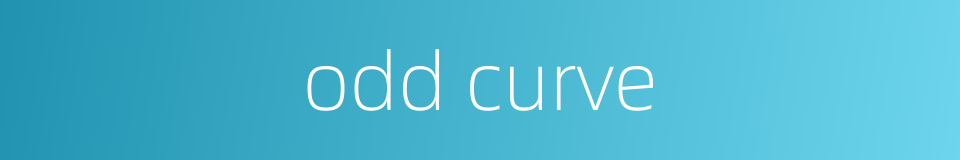 odd curve的同义词