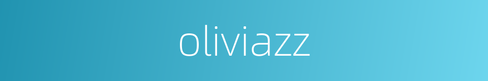 oliviazz的同义词