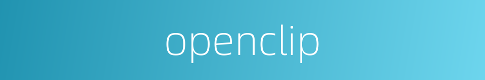 openclip的同义词