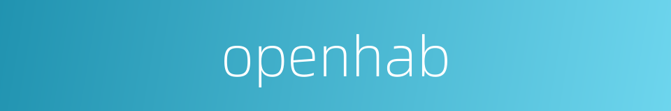 openhab的同义词