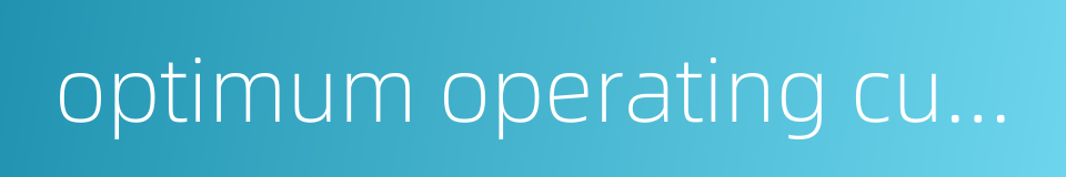 optimum operating current的同义词