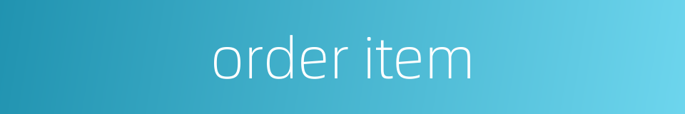 order item的同义词