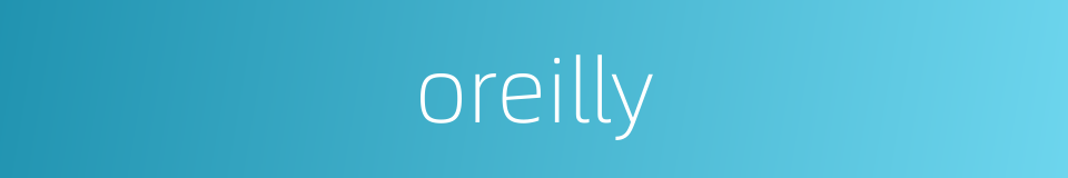 oreilly的同义词