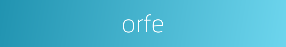 orfe的同义词