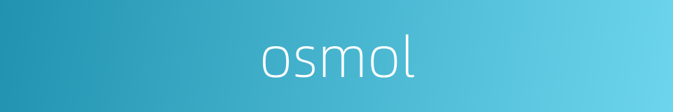 osmol的同义词