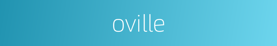 oville的同义词