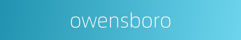 owensboro的同义词