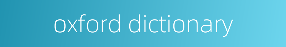 oxford dictionary的同义词