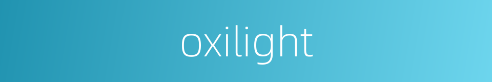 oxilight的同义词