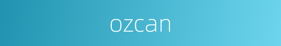 ozcan的同义词