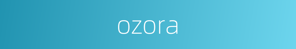 ozora的同义词