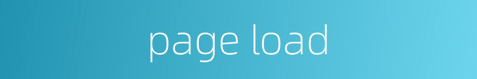page load的同义词