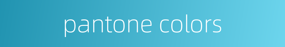 pantone colors的同义词