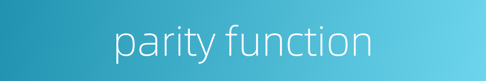 parity function的同义词