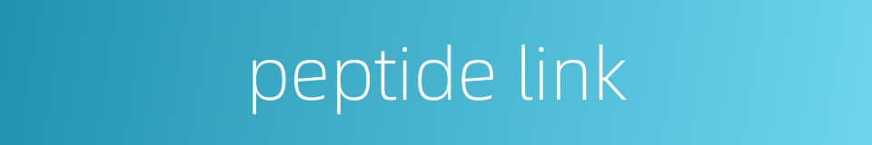 peptide link的同义词