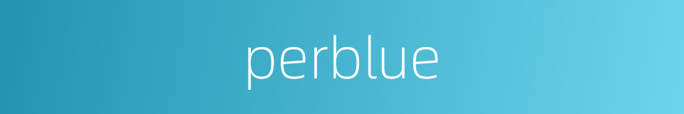 perblue的同义词