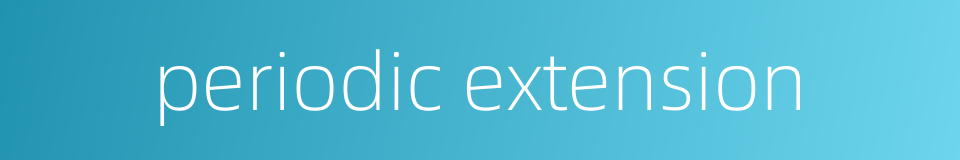 periodic extension的同义词