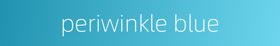 periwinkle blue的同义词
