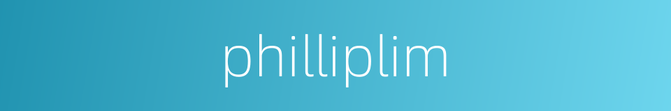 philliplim的同义词
