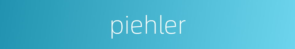 piehler的同义词